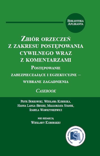 okładka publikacji Zbiór orzeczeń z zakresu postępowania cywilnego wraz z komentarzami