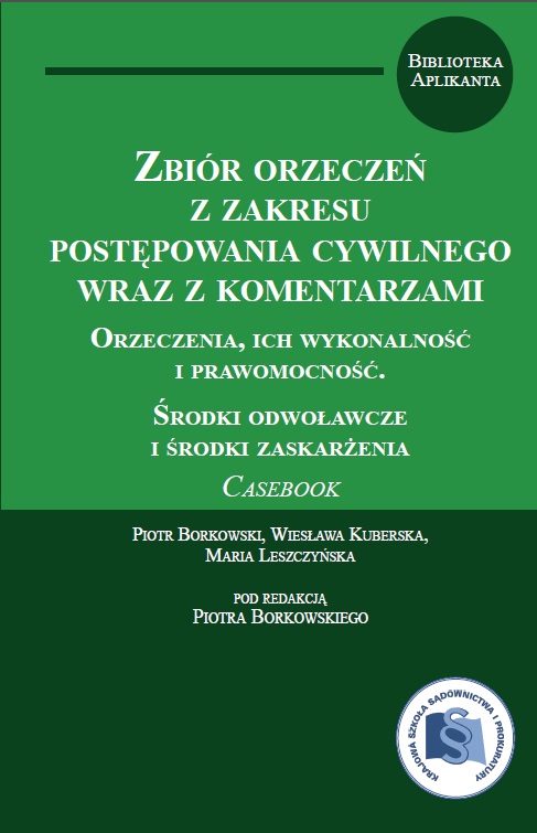 okładka publikacji Zbiór orzeczeń z zakresu postępowania cywilnego wraz z komentarzami