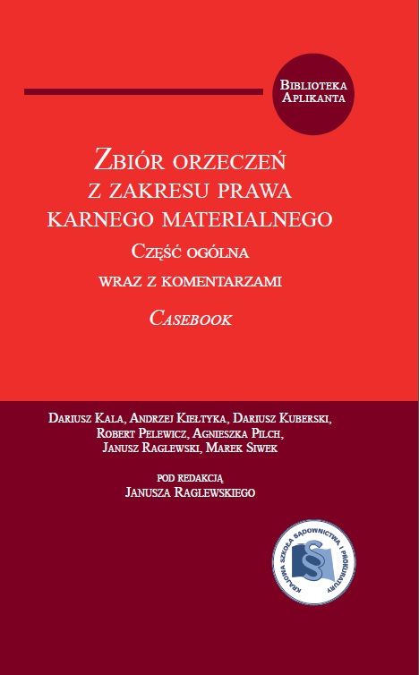 okładka publikacji Zbiór orzeczeń z zakresu prawa karnego materialnego wraz z komentarzami