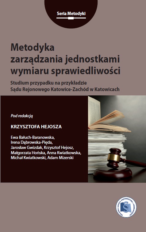 okładka publikacji Metodyka zarządzania jednostkami wymiaru sprawiedliwości